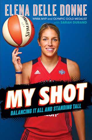 My Shot: Balancing It All and Standing Tall (Hardcover)