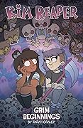 Kim Reaper, Vol. 1: Grim Beginnings