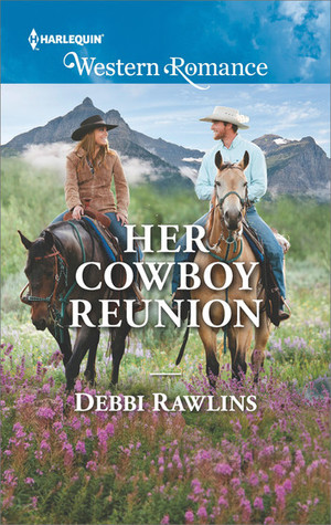 Her Cowboy Reunion (Made in Montana #18)