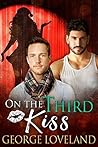 On the Third Kiss by George  Loveland