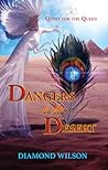 Dangers in the Desert (The Quest for the Queen, #2)