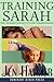 Training Sarah: Books #1-4
