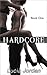 Hardcore (Hardcore, #1)