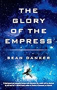 The Glory of the Empress