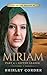 Miriam Part 2: Gifted Leade...