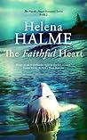 The Faithful Heart by Helena Halme