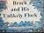 Brock and His Unlikely Flock by Briana E. Gonzalez