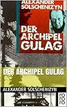 Der Archipel Gulag