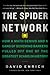 The Spider Network: How a Math Genius and a Gang of Scheming Bankers Pulled Off One of the Greatest Scams in History