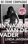 In naam van de vader #2 by Linda Jansma