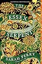The Essex Serpent by Sarah Perry