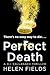 Perfect Death (D.I. Callanach, #3)