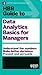 HBR Guide to Data Analytics Basics for Managers (HBR Guide Series)