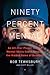 Ninety Percent Mental: An All-Star Player Turned Mental Skills Coach Reveals the Hidden Game of Baseball