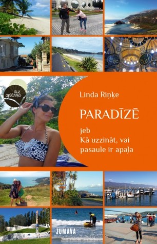 Paradīzē jeb Kā uzzināt, vai pasaule ir apaļa