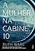A Mulher Na Cabine 10