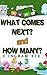 What Comes Next How Many? (...