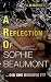 A Reflection of Sophie Beaumont