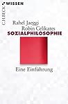 Sozialphilosophie: Eine Einführung (Beck'sche Reihe)