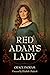 Red Adam's Lady