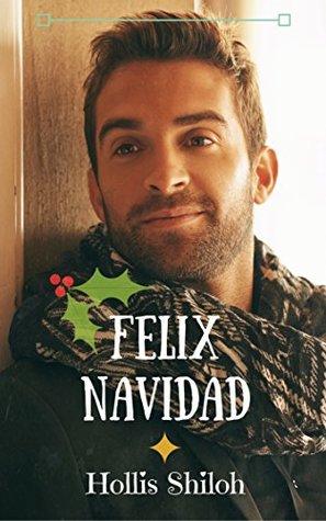 Felix Navidad (Kindle Edition)