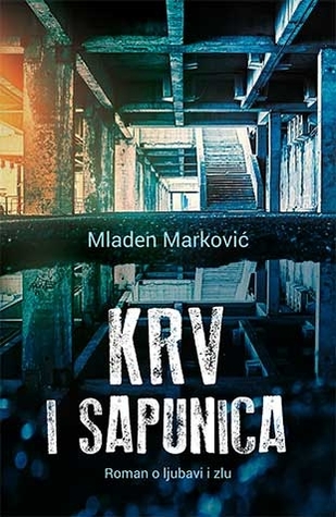 Krv i sapunica (Paperback)
