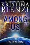 Among Us by Kristina Rienzi