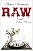 Raw and Other Stories
