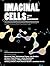 Imaginal Cells: Visions of ...
