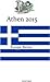 Europa - Reisen: Athen 2015...