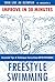 Swim like an Olympian - FREESTYLE SWIMMING by Shravanthi A