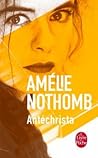 Antéchrista by Amélie Nothomb