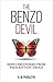 The Benzo Devil: How I Recovered From Prescription Drugs
