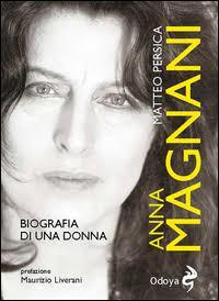 Anna Magnani: Biografia di una donna (Paperback)