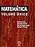 Matemática - Volume Único