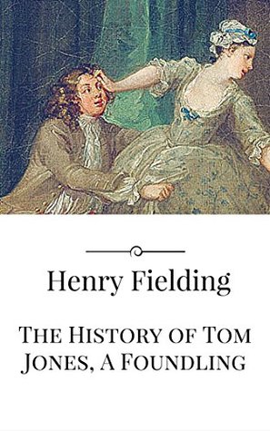 The History of Tom Jones, A Foundling