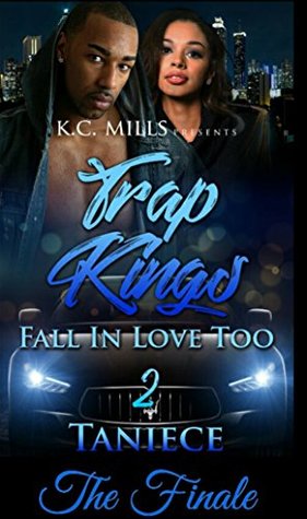 Trap Kings Fall In Love Too 2 (Kindle Edition)