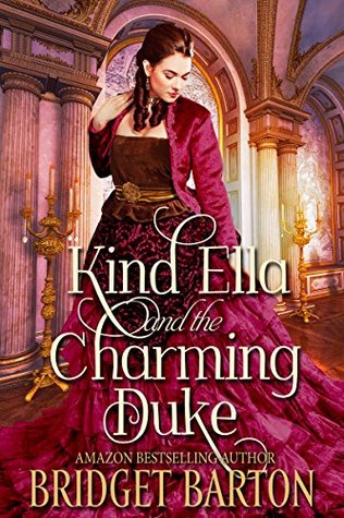 Kind Ella and the Charming Duke (Kindle Edition)