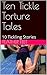 Ten Tickle Torture Tales: 10 Tickling Stories