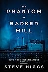 The Phantom of Barker Mill