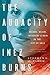 The Audacity of Inez Burns:...