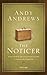 The Noticer: A veces todo lo que una persona necesita es un poco de perspectiva