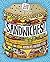 Sandwiches!: More Than You've Ever Wanted to Know about Making and Eating America's Favorite Food