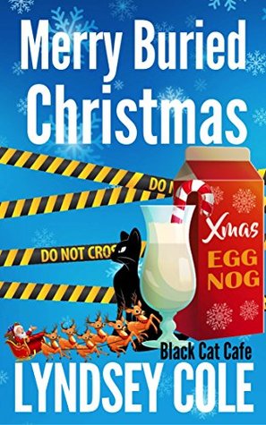 Merry Buried Christmas (Black Cat Cafe #12)