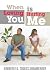 When Loving You Is Hurting Me by Kimberly D. Tookes Shamberger When Loving You Is Hurting Me by Kimberly D. Tookes Shamberger