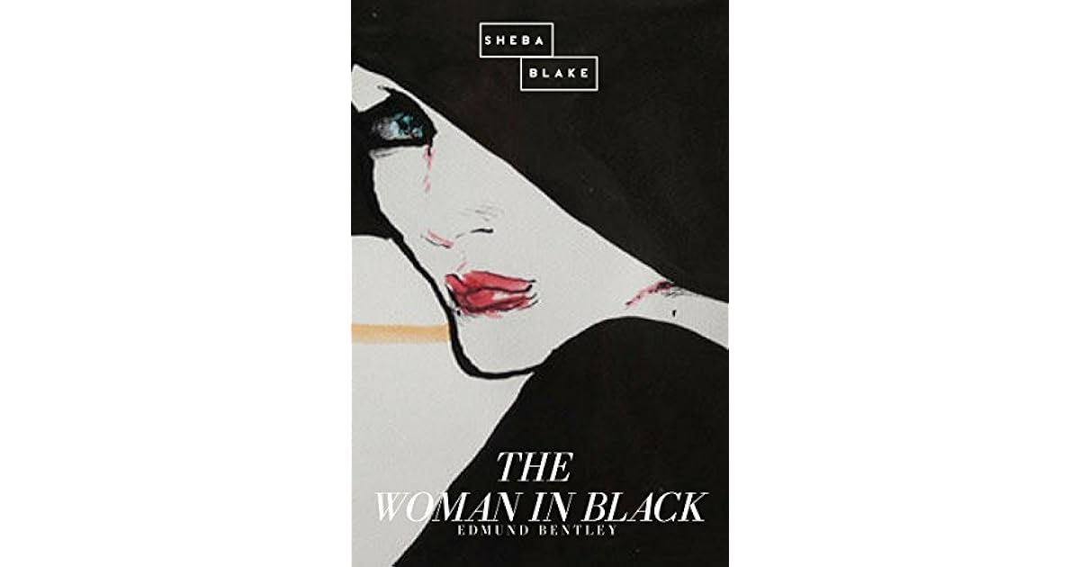The Woman in Black by Edmund Bentley