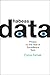 Habeas Data by Cyrus Farivar