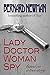 Lady Doctor - Woman Spy