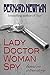 Lady Doctor - Woman Spy