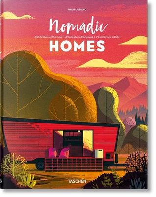 Nomadic Homes. Architecture on the move (Multilingual Edition)